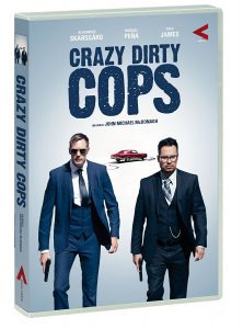 Crazy Dirty Cops