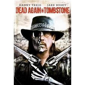 Dead In Tombstone 2