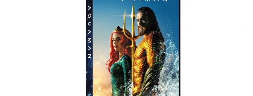 Aquaman sta tornando! Dal 24 Aprile in DVD ed edizioni speciali!