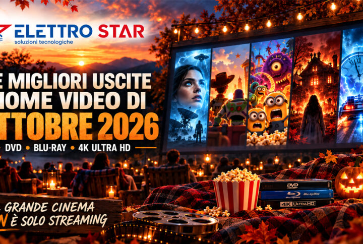 Film in uscita a Ottobre 2026 in DVD, Blu-ray e 4K | Elettro Star